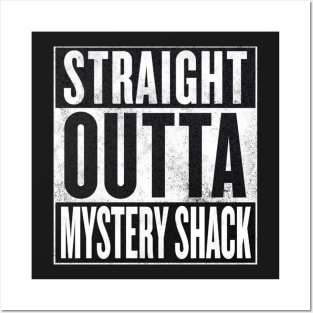 Gravity Falls - Straight Outta Mystery Shack Posters and Art